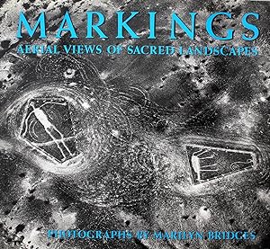 Markings: Aerial Views of Sacred Landscapes (SIGNED)