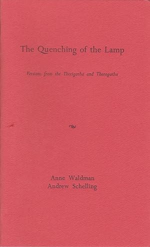 The Quenching of the Lamp: Versions from the Therigatha and Theragatha