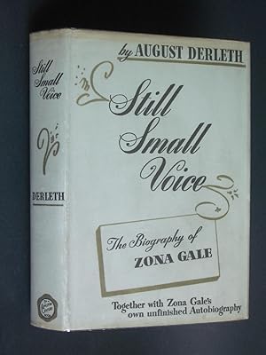 Still Small Voice: The Biography of Zona Gale