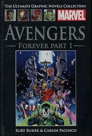 Avengers Forever Part 1 (Marvel Ultimate Graphic Novels Collection)