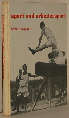 Sport und Arbeitersport. M. Abb. Typographie u. Bildanordnung von Wilhelm Lesemann.