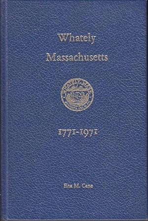 Whately 1771-1971 [LIMITED, SIGNED EDITION]