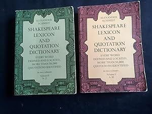 Shakespeare Lexicon and Quotation Dictionary: A Complete Dictionary of All the English Words, Phr...