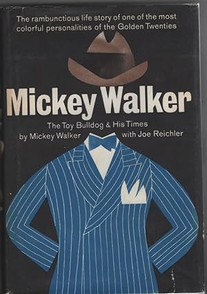Mickey Walker: The Toy Bulldog and His Times
