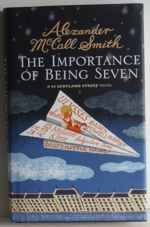 The Importance of Being Seven: 44 Scotland Street (44 Scotland Street 6) novel