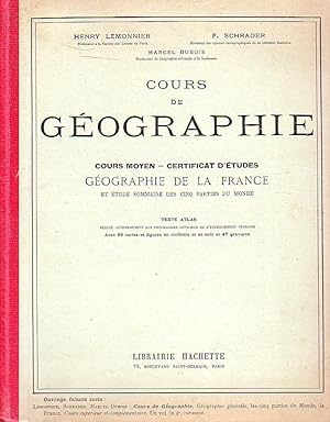 Cours de géographie - Cours moyen - certificat d'études - Géographie de la France et études somma...