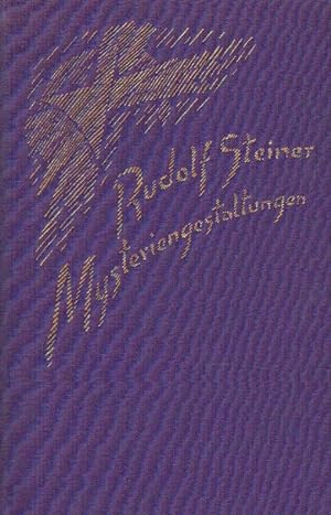 Mysterien gestaltungen : 14 Vorträge, geh. in Dornach vom 23. Nov. bis 23. Dez. 1923.