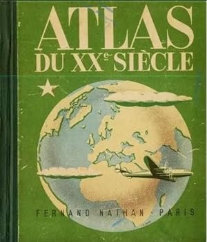 Atlas du XXe siècle + son Index (fascicule)