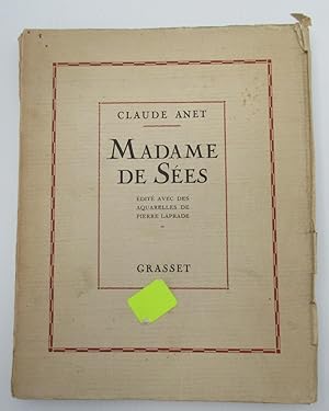 Madame de Sèes. Editè avec des aquarelles de Pierre Laprade