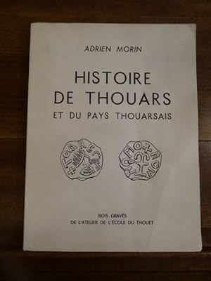 Histoire de Thouars et du Pays Thouarsais.