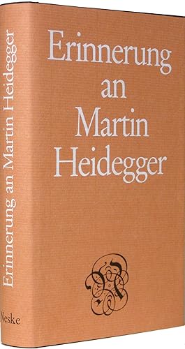 Erinnerung an Martin Heidegger (Memories of Martin Heidegger).