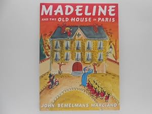 Madeline and the Old House in Paris (signed)