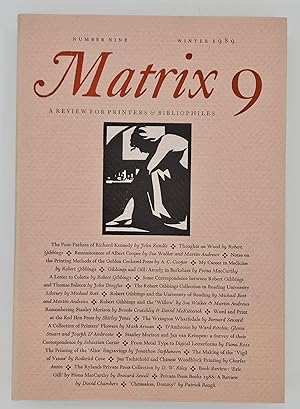 matrix 9: a review for printers and bibliophiles: number nine, winter 1989