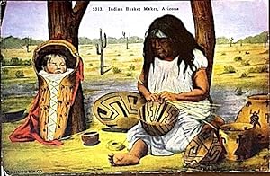 Postcards: 2 Arizona Native American Images--Basket Weaver w/Papoose & Maricopa Girl; circa 1910