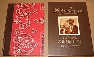 Will Rogers: The Man and His Times (An American Heritage Biography) -(Deluxe boxed/sliipcase edit...