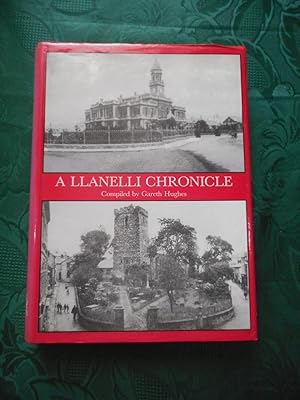 A Llanelli Chronicle (SIGNED Copy)