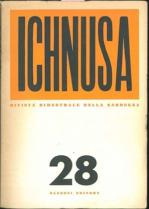 Ichnusa. Rivista bimestrale della Sardegna. N° 28.