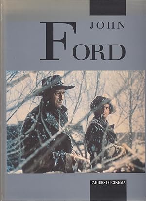 John Ford. Cahiers du cinéma