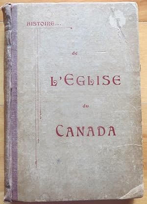 HISTOIRE DE L'ÉGLISE DU CANADA.