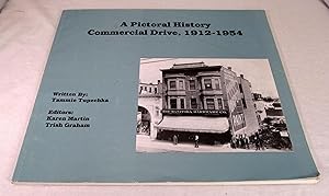 A pictoral history: Commercial Drive, 1912-1954