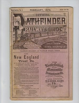 OFFICIAL PATHFINDER RAILWAY GUIDE. February, 1874