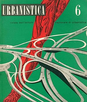 Urbanistica. Rivista dell'Istituto Nazionale di Urbanistica. Year XVIII, No. 1 (July/August 1949)...