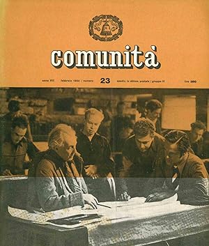 Comunità. Rivista Mensile del Movimento Comunità. Year I, No. 5 (September 1946) through Year XX,...