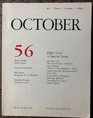October 56 Art, Theory, Criticism, Politics. High / Low, A Special Issue [cover title].