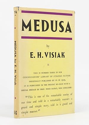 Medusa. A Story of Mystery and Ecstasy and Strange Horror