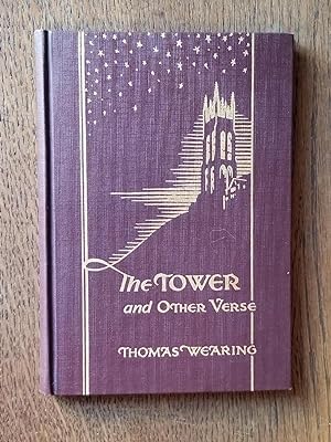 The Tower and Other Verse [FIRST EDITION]