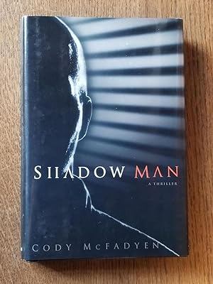 Shadow Man [FIRST EDITION]