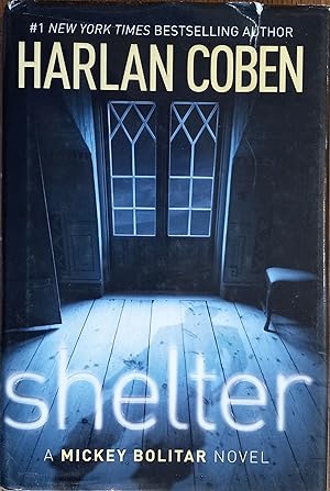 Shelter (A Mickey Bolitar Novel)