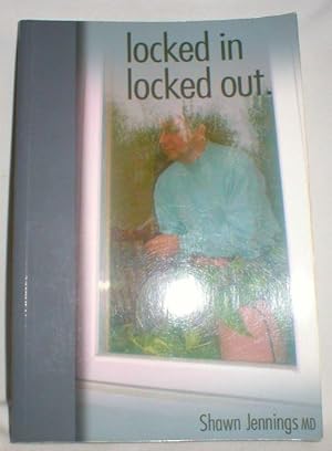 Locked In - Locked Out