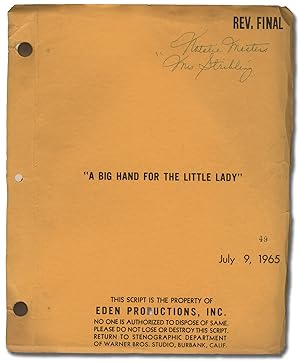 A Big Hand for the Little Lady (Original screenplay for the 1966 film)