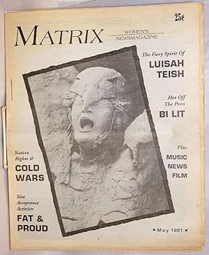 Matrix: women's newsmagazine; vol. 15, #2, May 1991