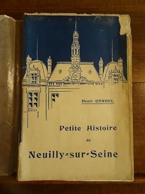 Petite Histoire de Neuilly-sur-Seine.