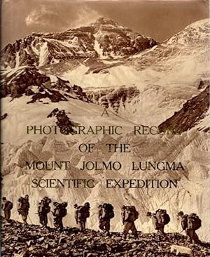 A PHOTOGRAPHIC RECORD OF THE MOUNT JOLMO LUNGMA SCIENTIFIC EXPEDITION (1966-1968)