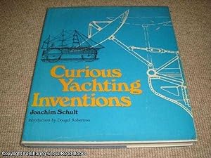 Curious Yachting Inventions (1st edition hardback)