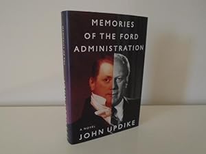 Memories of the Ford Administration [Signed 1st Printing]