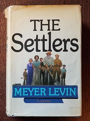 The Settlers [FIRST EDITION]