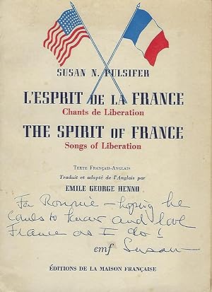 L'ESPRIT DE LA FRANCE: CHANTS DE LIBERATION/ THE SPIRIT OF FRANCE: SONGS OF LIBERATION