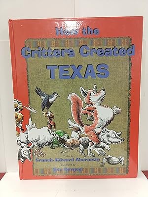 How the Critters Created Texas