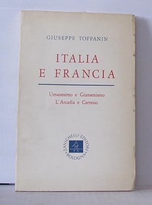 Italia e francia umanesimo e giansenismo l'arcadia e cartesio
