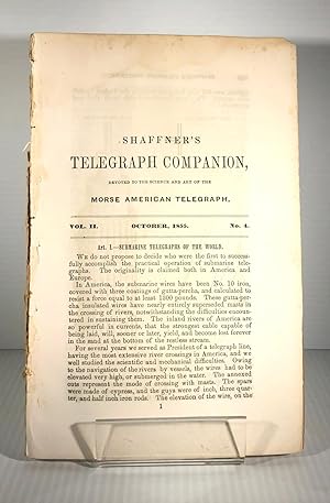 Shaffner's Telegraph Companion devoted to the science and art of the Morse American Telegraph. Vo...