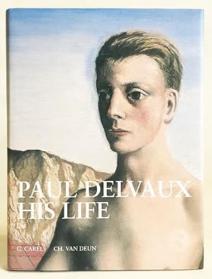 Paul Delvaux - His Life