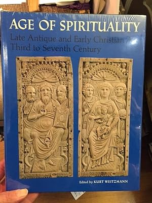 Age of Spirituality: Late Antique and Early Christian Art, Third to Seventh Century Catalogue of ...