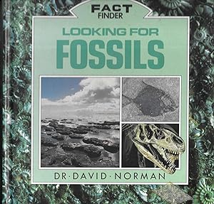 Looking for Fossils (Fact Finders)