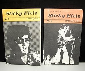 Sticky Elvis No. 1 April, 1974 and The Return of . Sticky Elvis No. 2 September, 1974