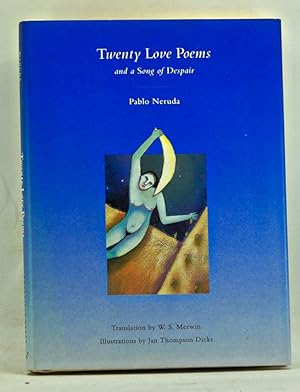 Twenty Love Poems and a Song of Despair