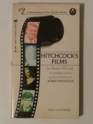 Hitchcock's Films (International Film Guide Series #2 Two)